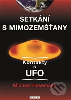 Setkání s mimozemšťany (Kontakty s UFO)