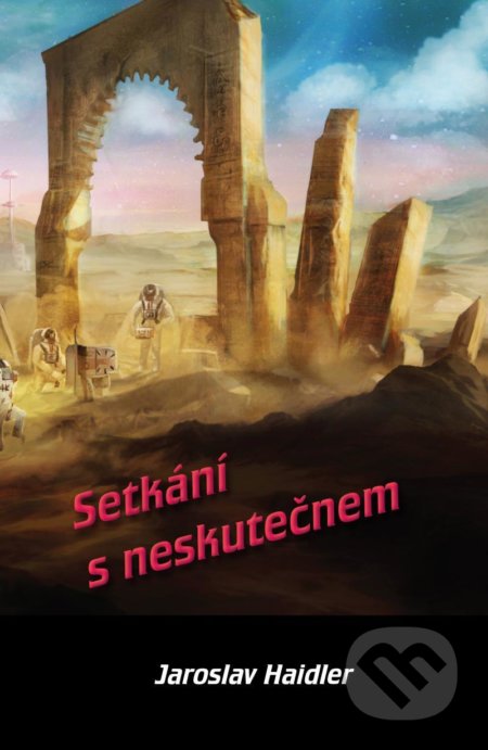 Setkání s neskutečnem