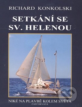 Setkání se Sv. Helenou (Niké na plavbě kolem světa