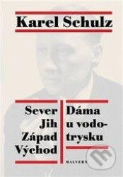 Sever Jih Východ Západ. Dáma u vodotrysku