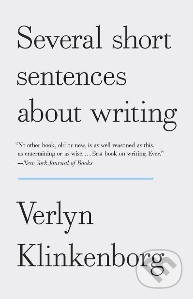 Several Short Sentences about Writing