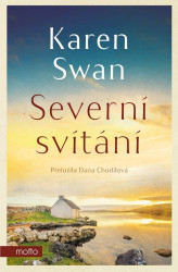 Severní svítání (Třetí díl ságy z ostrova St. Kilda) - kniha z kategorie Společenská beletrie