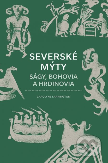 Severské mýty (Ságy, bohovia a hrdinovia)