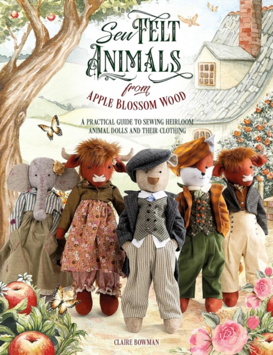 Sew Felt Animals from Apple Blossom Wood