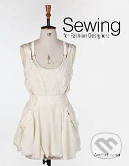 Sewing for Fashion Designers