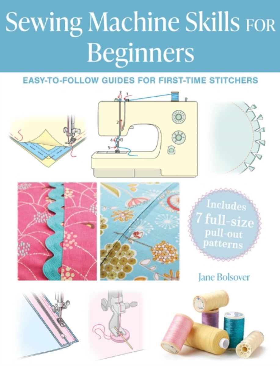 Sewing Machine Skills for Beginners