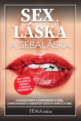 Sex, láska a sebaláska