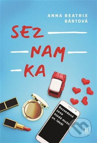 Seznamka (Rozvedená žena hledá muže zn. ideál)