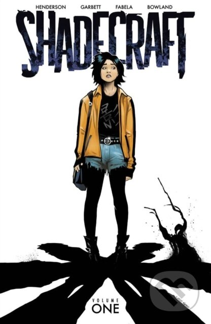 Shadecraft, Volume 1
