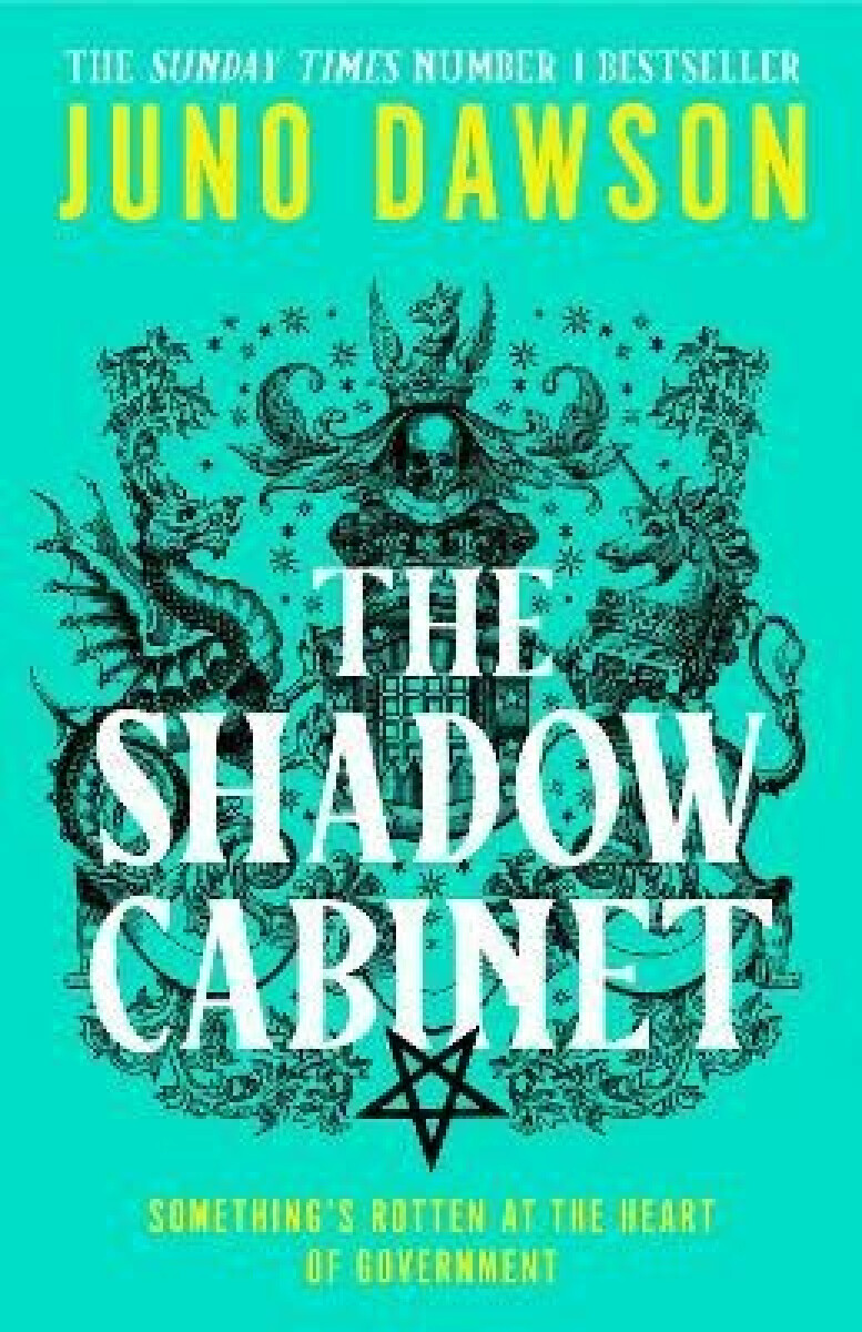 Shadow Cabinet - Dawsonová Juno