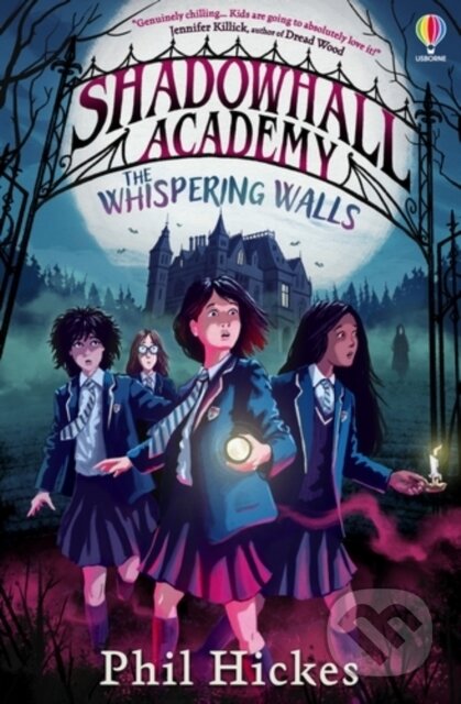 Shadowhall Academy: The Whispering Walls