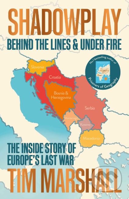 Shadowplay (Behind the Lines and Under Fire)