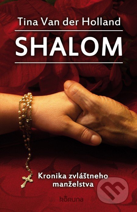 Shalom (Kronika zvláštneho manželstva)