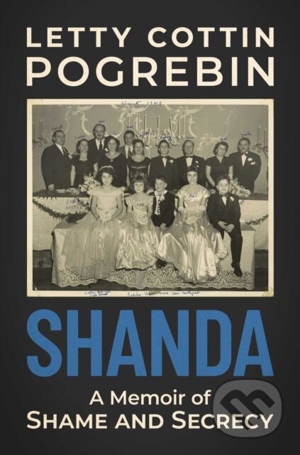 Shanda (A Memoir of Shame and Secrecy)