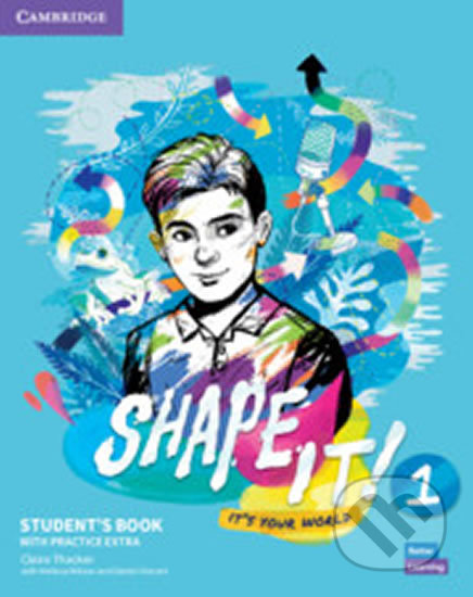 Shape It! 1: Student´s Book with Practice Extra
