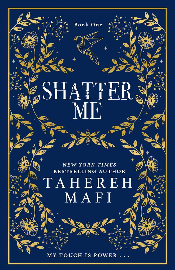 Shatter Me. Collectors Edition