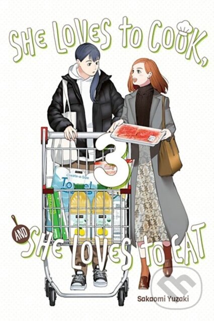 She Loves to Cook, and She Loves to Eat, Vol. 3