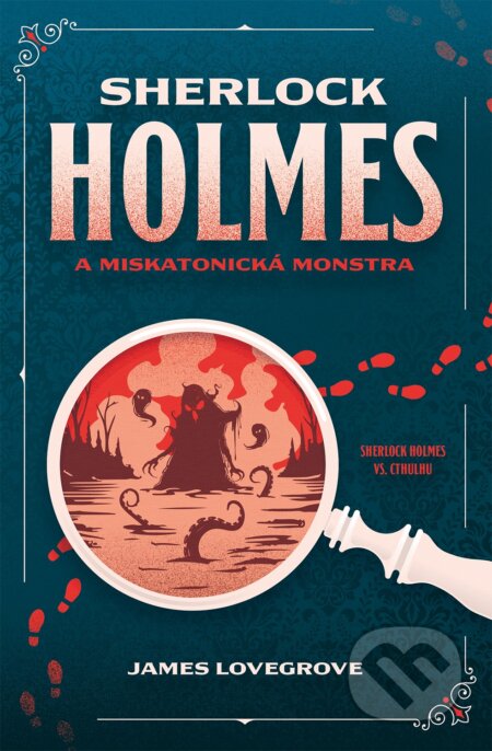 Sherlock Holmes a miskatonická monstra