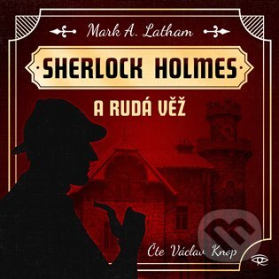Sherlock Holmes a Rudá věž