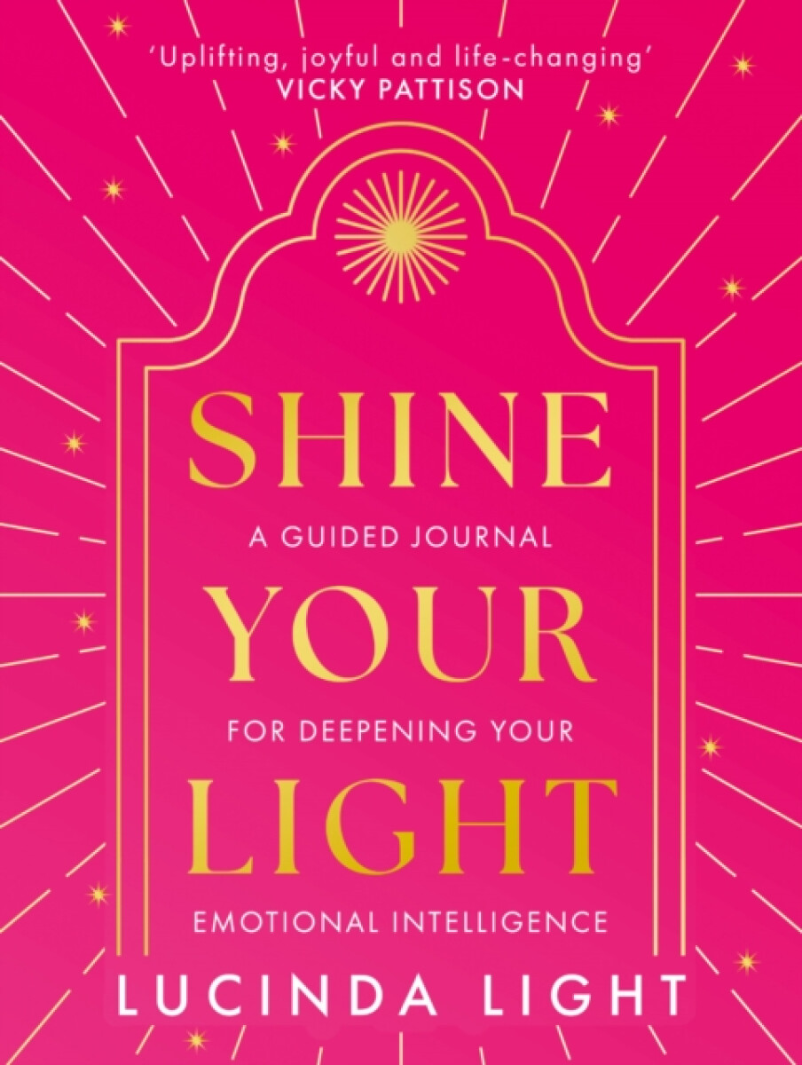 Shine Your Light - Lucinda Light