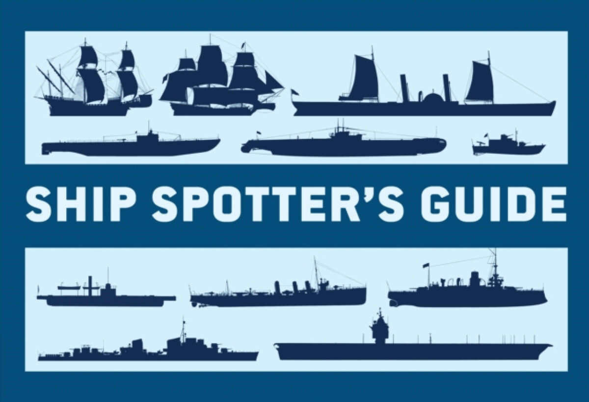 Ship Spotterâ€™s Guide