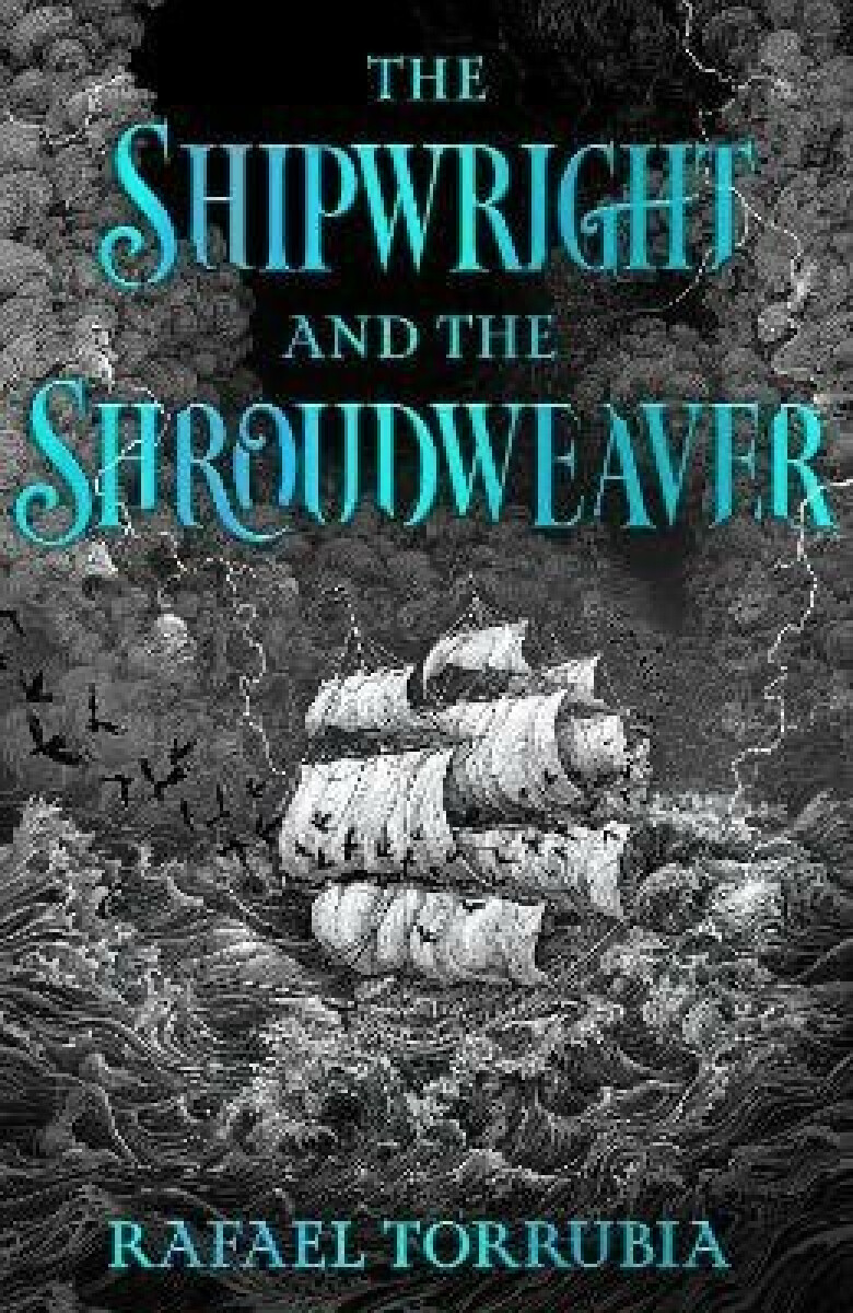 Shipwright and the Shroudweaver
