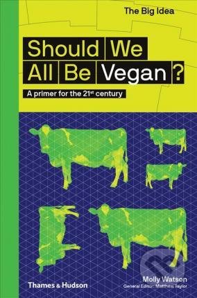 Should we all be Vegan?