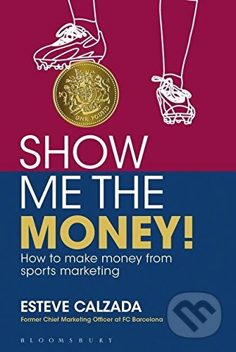 Show Me the Money!