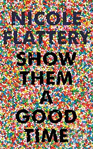 Show Them a Good Time