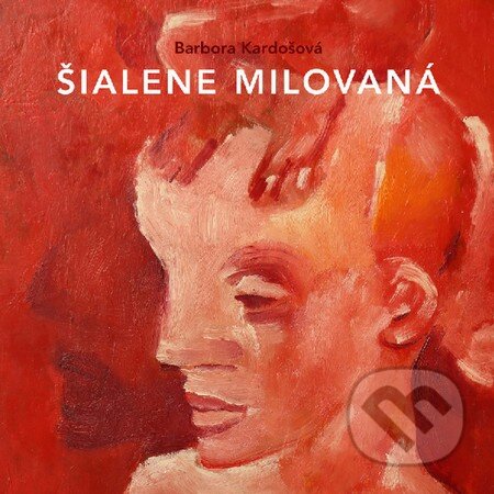 Šialene milovaná