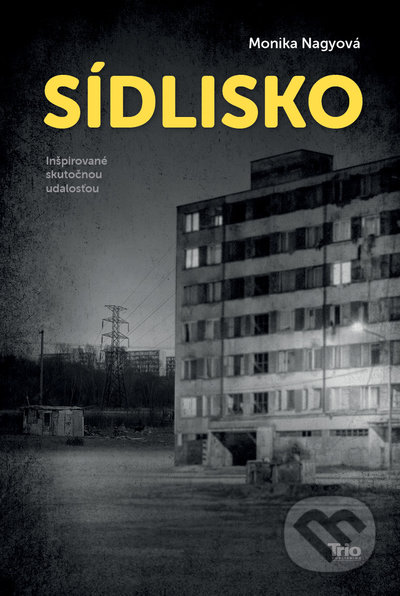 Sídlisko ((inšpirované skutočnou udalosťou))