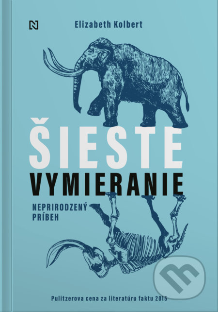 Šieste vymieranie (Neprirodzený príbeh)