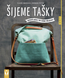 Šijeme tašky – oblíbené modely pro každou příležitost - kniha z kategorie Móda