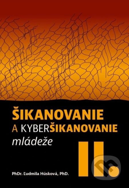 Šikanovanie a kyberšikanovanie mládeže 2