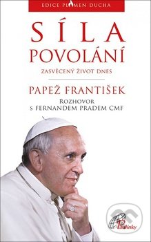 Síla povolání (Zasvěcený život dnes)