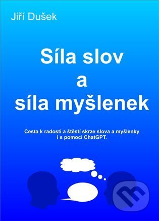Síla slov a síla myšlenek
