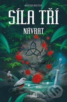 Síla tří - Návrat