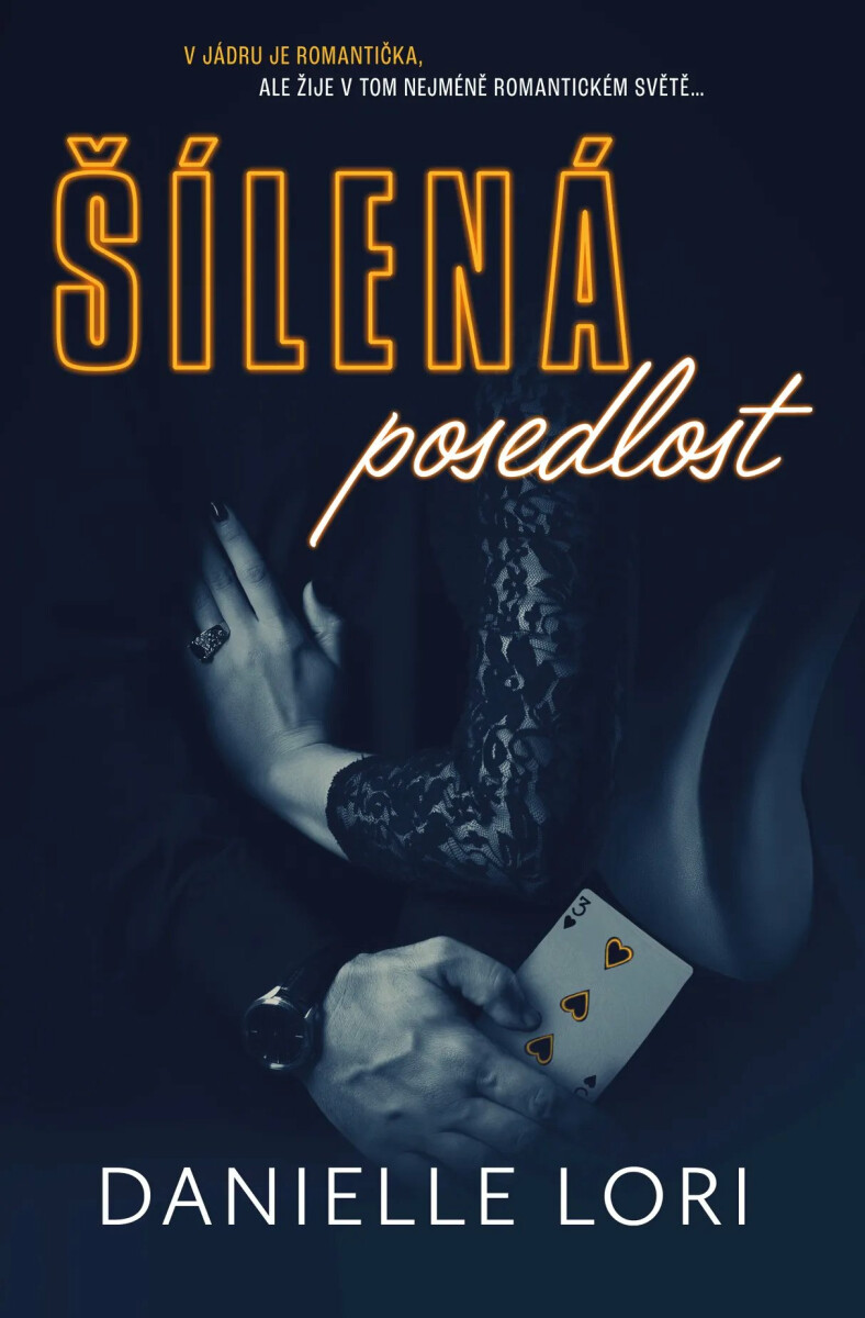 Šílená posedlost (2. vydání)