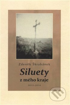 Siluety z mého kraje (2013–2014)