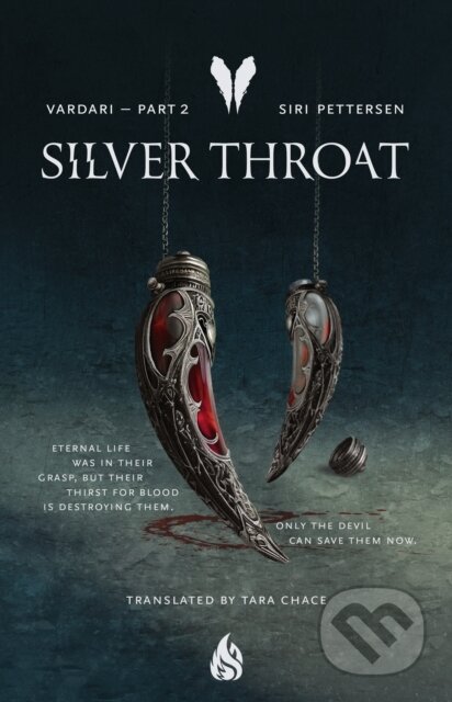 Silver Throat (Vardari Part 2)