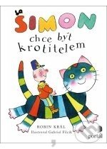 Šimon chce být krotitelem