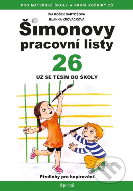 Šimonovy pracovní listy 26 (Už se těším do školy)