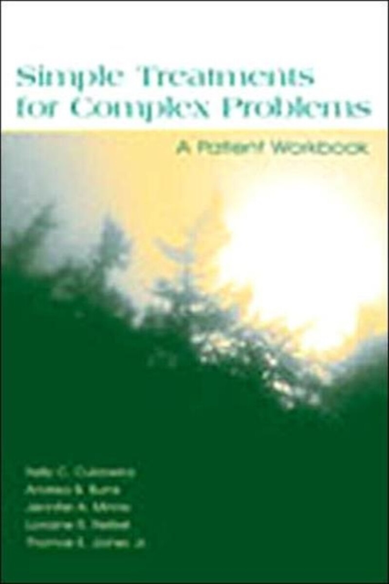 Simple Treatments For Complex Problems