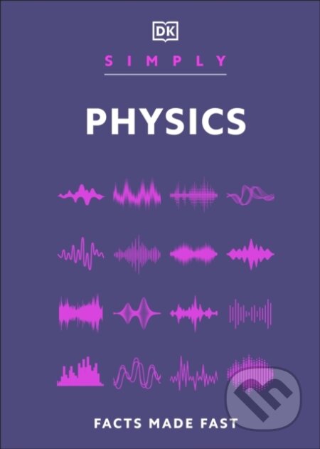 Simply Physics (Facts Made Fast)