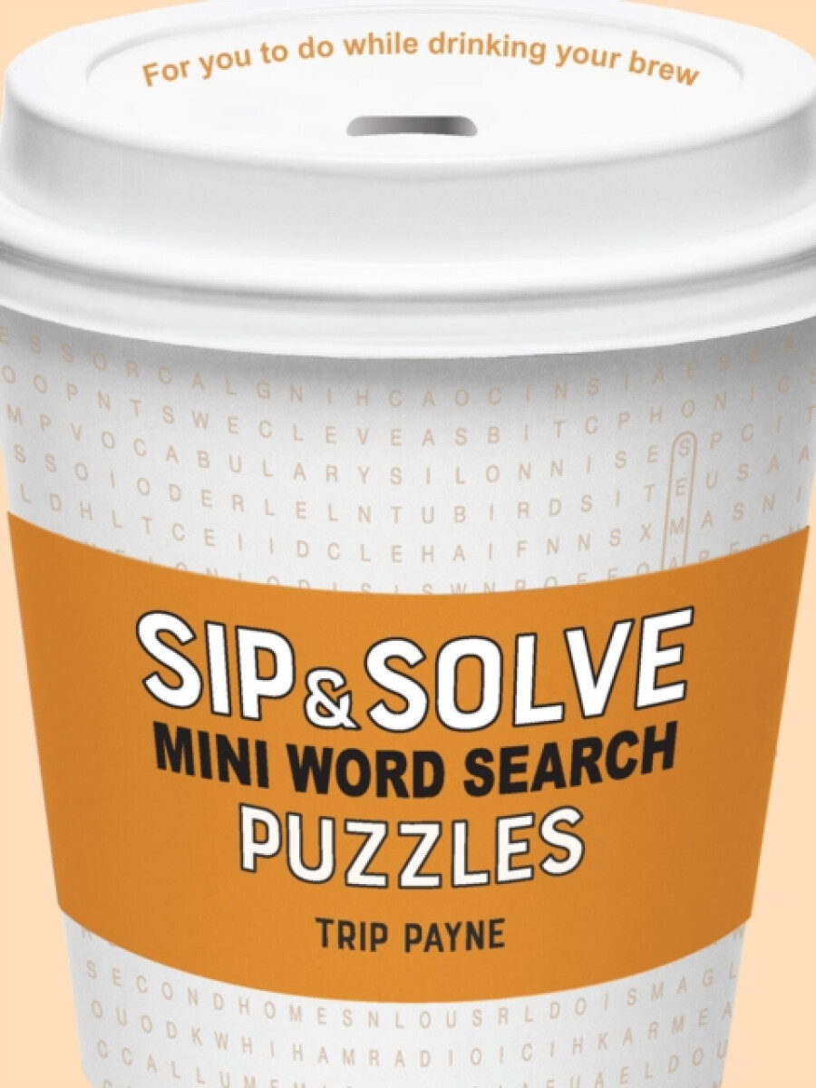 Sip & Solve Mini Word Search Puzzles