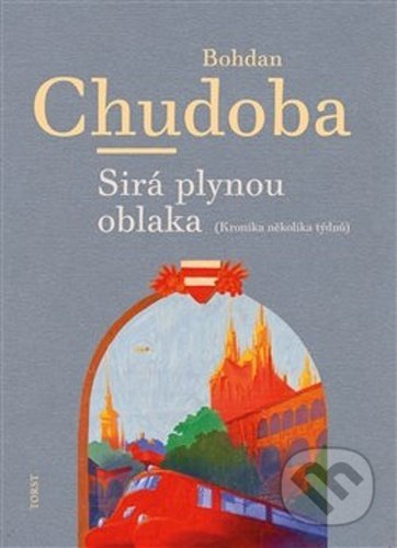 Sirá plynou oblaka (Kronika několika týdnů)