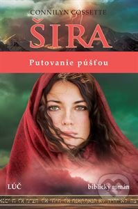 Šira - Putovanie púšťou