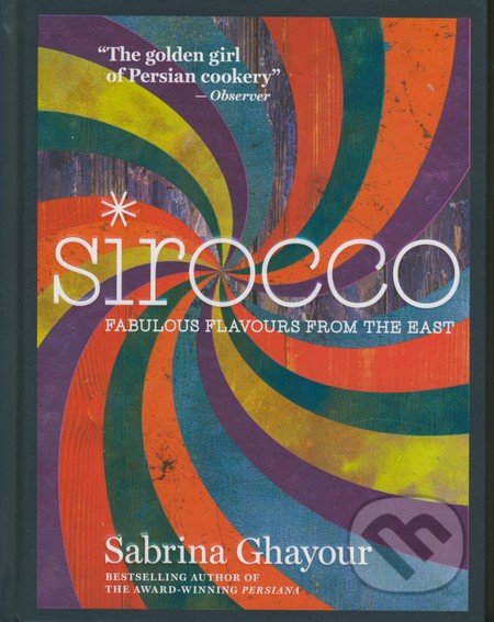Sirocco (Fabulous Flavours from the East)