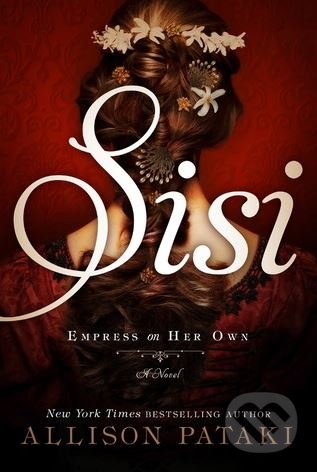 Sisi: Empress on Her Own