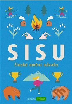 Sisu (Finské umění odvahy)